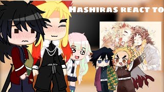 Hashiras react to their ships part 1 rengiyuu [upl. by Unam556]