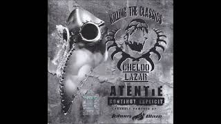 Cheloo amp Lazar  Killing The Classics Full Album [upl. by Htirehc]