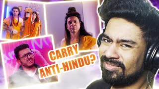 CARRYMINATI HATES HINDU DHARM  WHO CARES [upl. by Anovad]