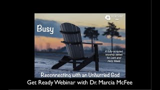 Busy Get Ready Webinar [upl. by Henriques]