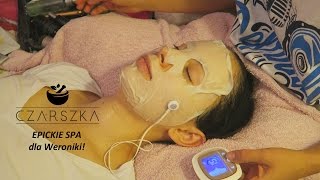 EPICKIE domowe SPA z Weroniką  Czarszka [upl. by Fattal934]