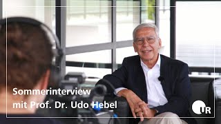 Sommerinterview mit Präsident der Universität Regensburg Prof Dr Udo Hebel [upl. by Hannan]