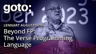 Verse A New Functional Logic Language • Lennart Augustsson • GOTO 2023 [upl. by Nehtan]