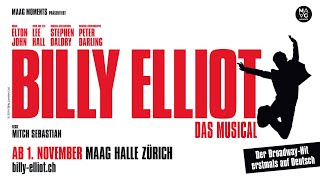 Billy Elliot  Das Musical  MAAG Halle Zürich  Trailer [upl. by Derek407]