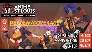 Anime St Louis 2023 ReviewCoverage Video [upl. by Ahsiem]