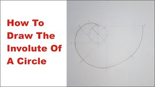 How to Draw the Involute of a Circle in Engineering Drawing  What is Involute of a Circle [upl. by Pelag]