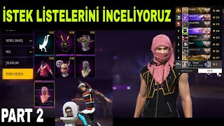 CS RANK SIRALAMASINA GÖRE İSTEK LİSTELERİNİ İNCELİYORUZ OHA NELER VAR BÖYLE PART 2 Free Fire [upl. by Elinad700]