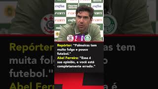 Abel Ferreira não gostou da pergunta após derrota do Palmeiras para o Corinthians shorts [upl. by Undry]