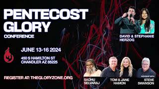 Pentecost Glory 2024 FriJune 14 2024 10am The Glory Zone Chandler AZ SpkrStephanie Herzog [upl. by Philips]