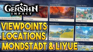 All Mondstadt and Liyue Viewpoints Locations 【Genshin Impact】 [upl. by Giselle]