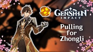 Pulling for Zhongli Part 1  Genshin Impact [upl. by Yrian]