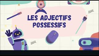 Adjective possessives of french class 7 [upl. by Alessandra]