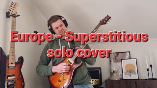 Europe  Superstitious Solo Cover [upl. by Ykcub575]