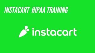 Instacart app HIPAA training Test ALL Answers [upl. by Redna]