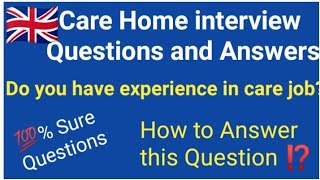 🇬🇧UK care home interview questions amp answerscare assistant interviewSenior care interviewUk [upl. by Adnamma973]