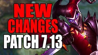 NEW CHANGES PATCH 713 LOL  League of Legends 713  Patch Notes 713 PBE [upl. by Aicenek]