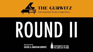 Round II Evening  The Gurwitz 2024 International Piano Competition [upl. by Thorner662]