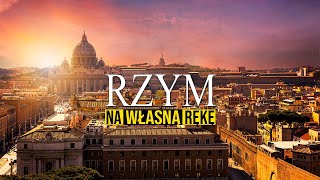 Rzym wycieczka jak zorganizować wyjazd na weekend do Rzymu i niektóre główne atrakcje Co zwiedzić [upl. by Slohcin]