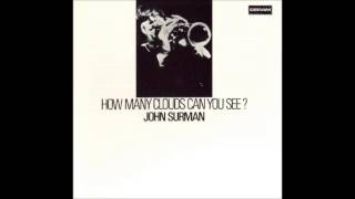 John Surman  How Many Clouds Can You See  1969 [upl. by Ahsirak]