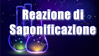 Reazione di Saponificazione Idrolisi Alcalina di Esteri [upl. by Dawaj]