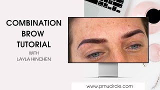 Combination Brows step by step tutorial  full version from zoom replay  LOCKDOWN LEARNING [upl. by Carlota]