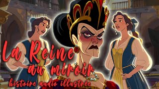 La reine au miroir  Lhistoire du jour  Livre audio jeunesse [upl. by Tallie]