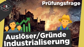 Auslöser der Industriellen Revolution  Industrialisierung  Gründe der Industrialisierung erklärt [upl. by Dianthe885]