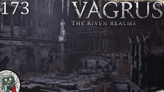 Battling Ghouls In Tectum Kelvar  Vagrus Riven Realms  EP 173 [upl. by Selena117]