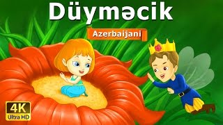 Düyməcik  Thumbelina in Azeri  Nagillar Alemi  Azərbaycan Nağılları [upl. by Ardella]