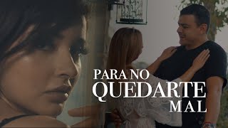 Hijos de Barrón  Para No Quedarte Mal  Video Oficial [upl. by Dez]