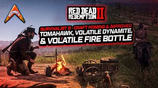 RDR2 Survivalist 8  Craft Homing amp Improved Tomahawk Volatile Dynamite amp Volatile Fire Bottle [upl. by Avalsorim]