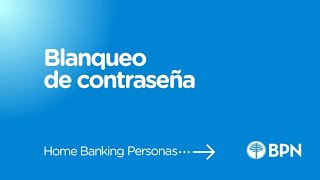 ¿Cómo realizar el blanqueo de contraseña en Home Banking Personas [upl. by Nnoj]