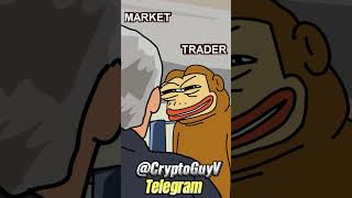 Crypto Market VS Crypto Trader investment money trading trader memecoin memecoins crypto [upl. by Irish989]