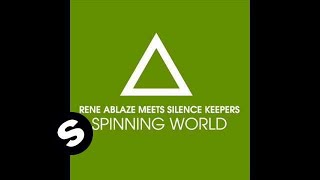 Rene Ablaze  Spinning World Ron van den Beuken Remix [upl. by Ibloc]