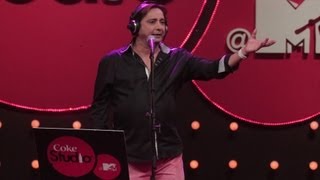 Chan Kitthan  Hitesh Sonik Sukhwinder Singh  Coke Studio  MTV Season 3 [upl. by Alben]