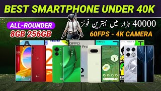 Top 5 Best Smartphone Under 40000 in Pakistan 2024  Best Phone under 40000  phone under 40000 [upl. by Arad]