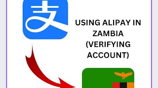 How to verify your Alipay account in Zambia [upl. by Regazzi936]