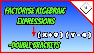 How to Factorise Algebraic Expressions into double brackets GCSE Maths [upl. by Rbma]