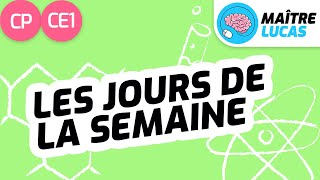 Les jours de la semaine CP  CE1  Cycle 2  Questionner le monde [upl. by Nlycaj]