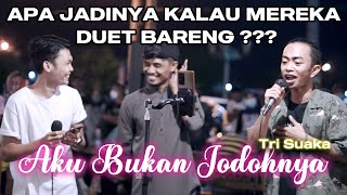 AKU BUKAN JODOHNYA  TRI SUAKA COVER BY ZIDAN ADLANI RAMBE VALDY NYONK [upl. by Anirdna]