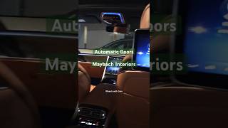 Maybach S580 Automatic doors amp Interiors 🔥🔥shorts trending [upl. by Gayn]