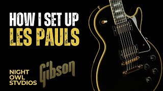 How I set up my Les Pauls [upl. by Miyasawa535]