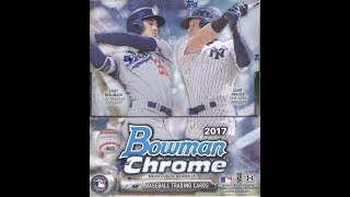 Box Busters 2017 Bowman Chrome [upl. by Montano]