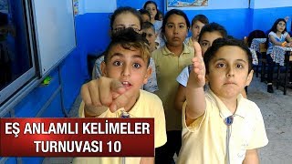 EŞ ANLAMLI KELİMELER TURNUVASI 10 [upl. by Melody373]