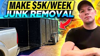 Make 5000Week in Junk Removal Business [upl. by Aaren]