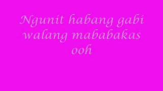 habang atin ang gabi lyrics [upl. by Allimak3]