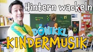 ♫ Kinderlied ♫ Hintern wackeln  Original ♫ DONIKKL Kinderlieder ♫ Singen Tanzen Bewegen [upl. by Puto502]