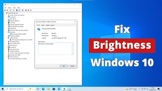 How to Fix Brightness Problem in Windows 10 [upl. by Eitra]