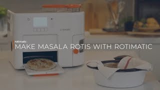 Make Masala Rotis with Rotimatic [upl. by Attevad]