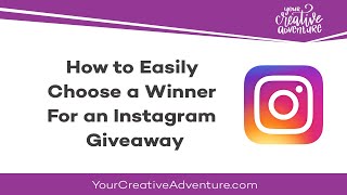 How to Easily Choose a Winner For an Instagram Giveaway [upl. by Shamma80]